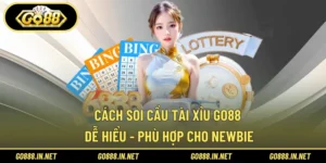 Cách soi cầu tài xỉu Go88