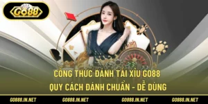 Công Thức Đánh Tài Xỉu Go88