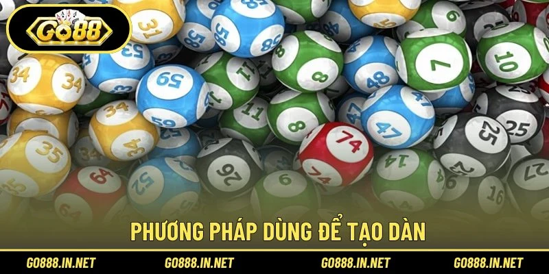 Phương pháp dùng để tạo dàn